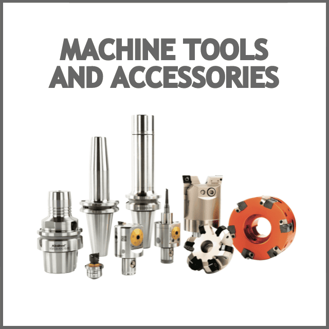 Machine Tools and Accessories