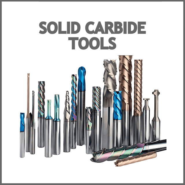 Solid Carbide Tools