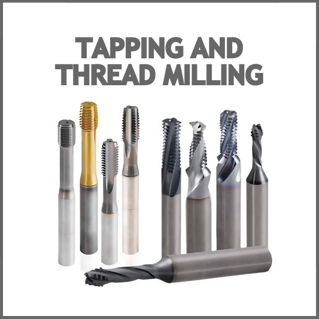 Tapping and Thread Milling